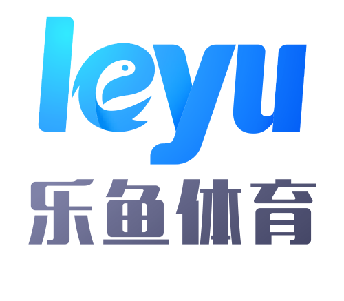 leyu·乐鱼体育官方网站 - APP下载